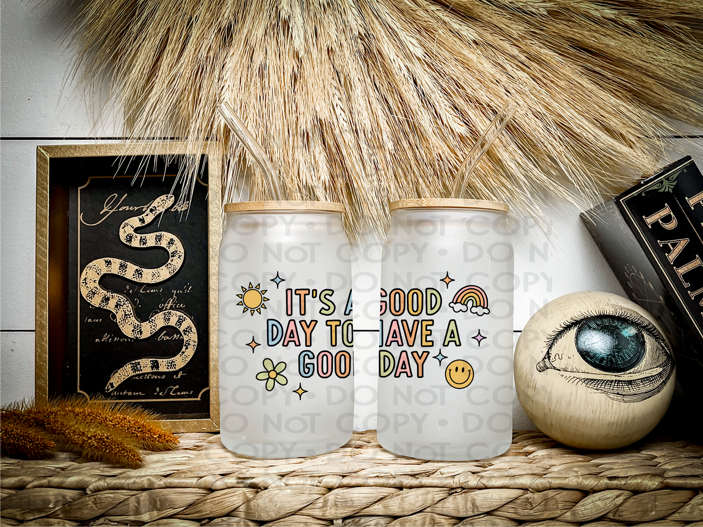 It's a good day - UV DTF Decal