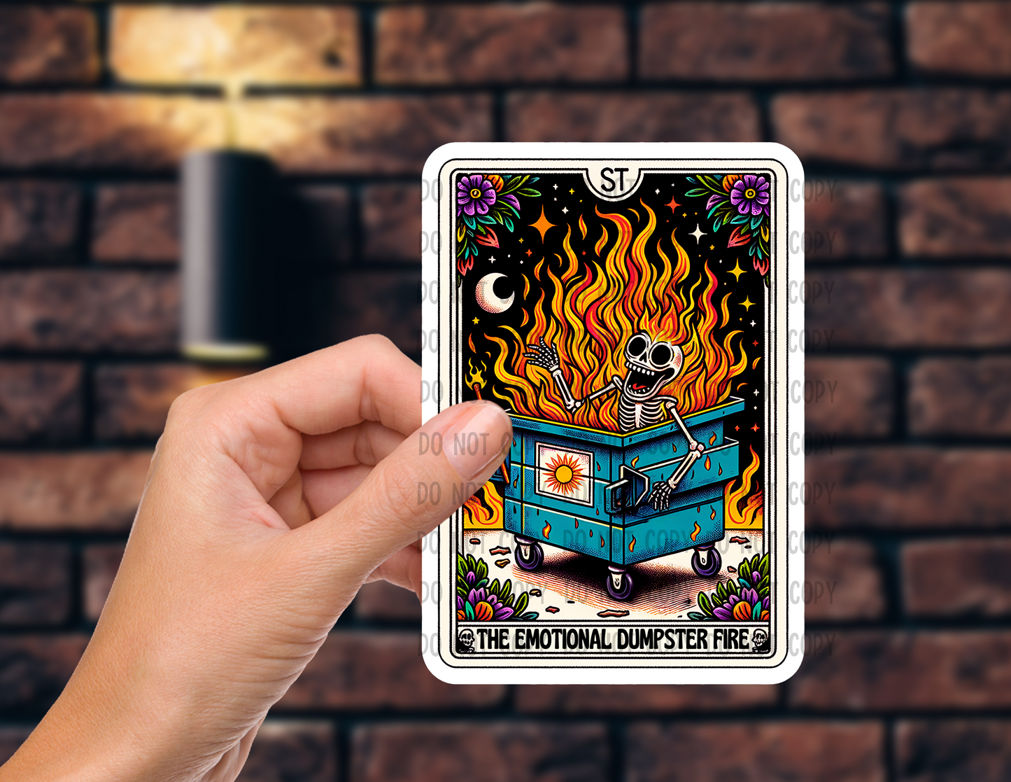 The emotional dumpster fire - Vinyl Sticker