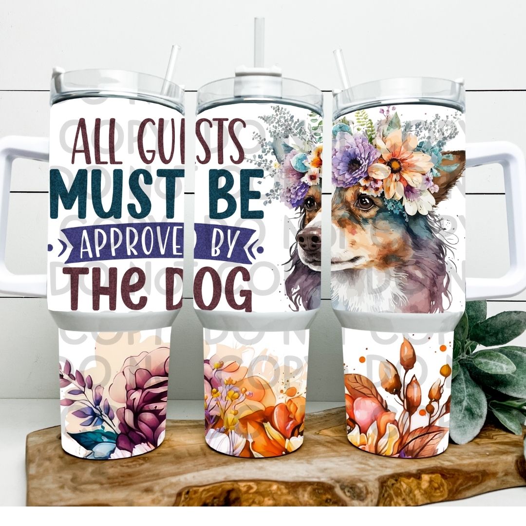 Approved By The Dog - 40oz Sublimation Wrap