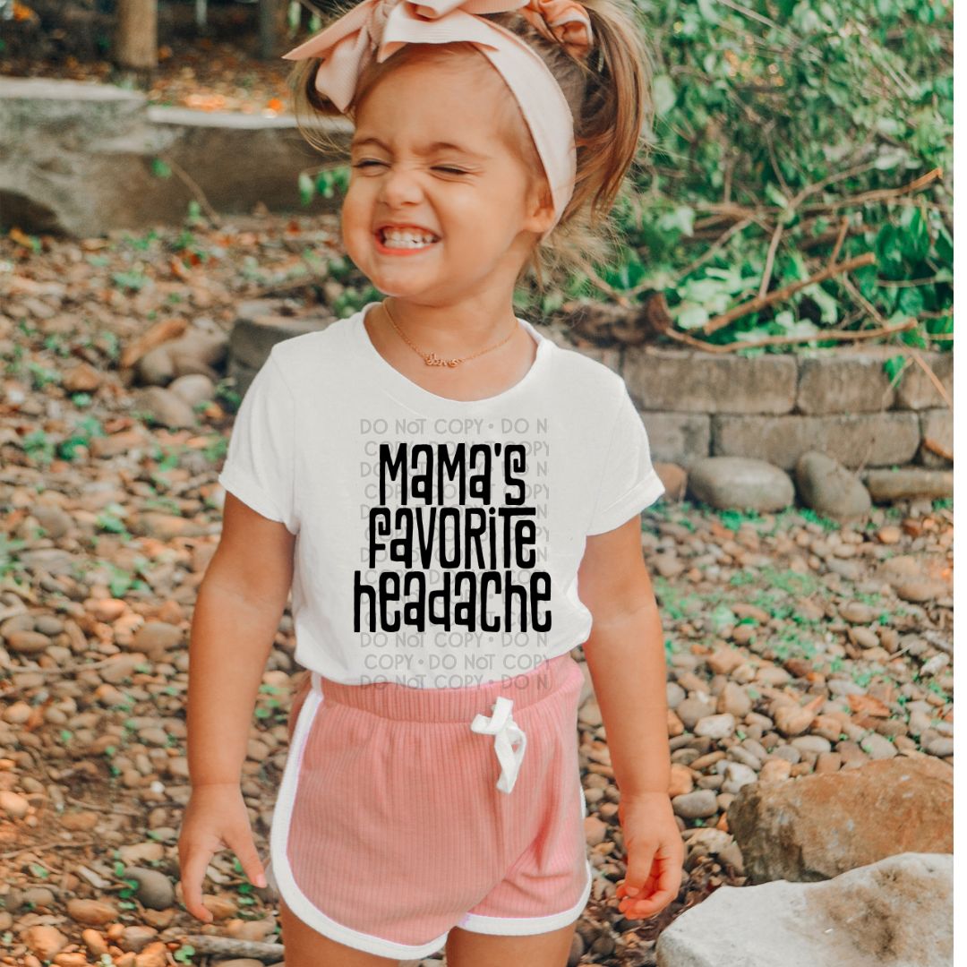Mama's Favorite Headache - DTF