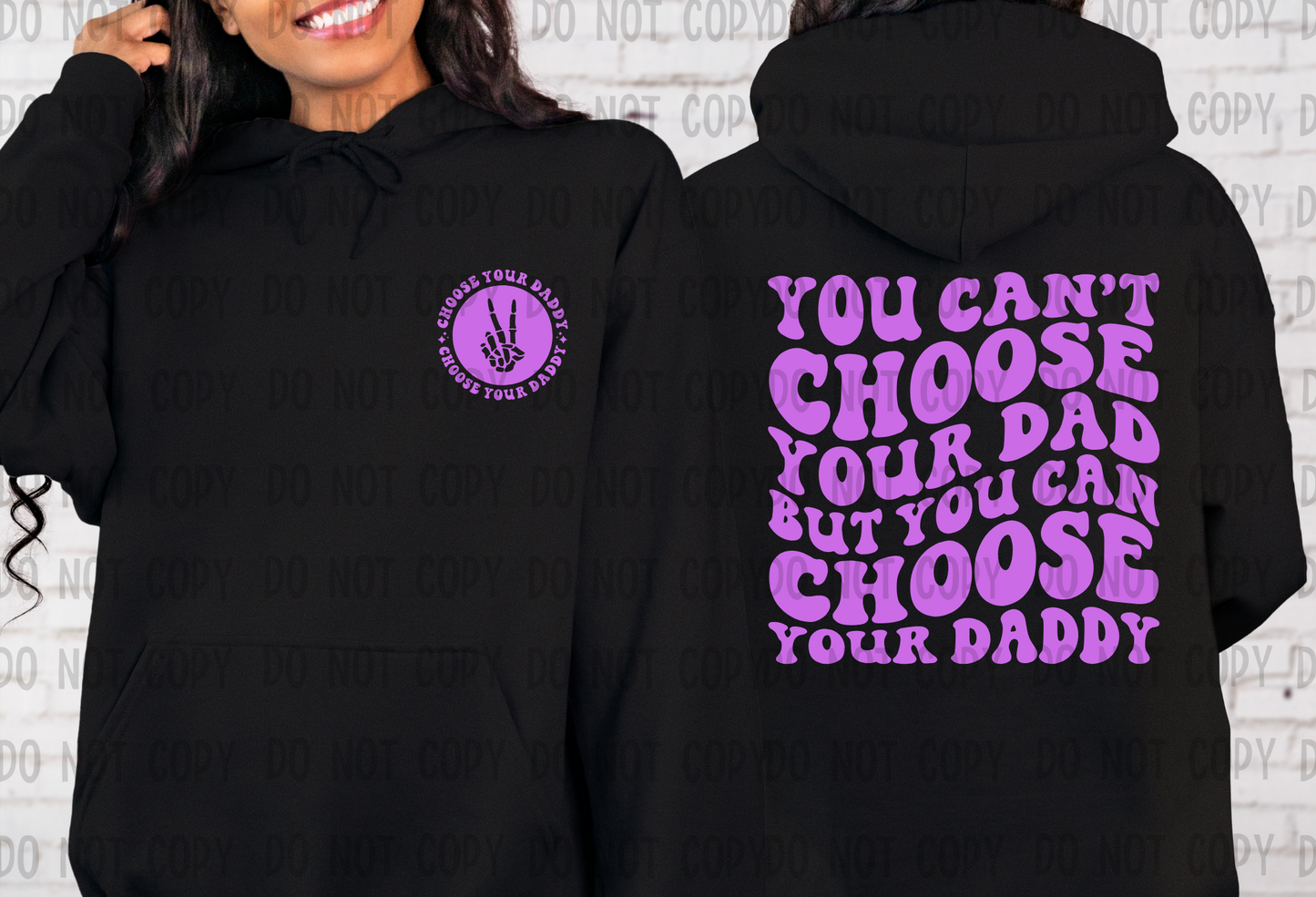 Choose Your Daddy - DTF