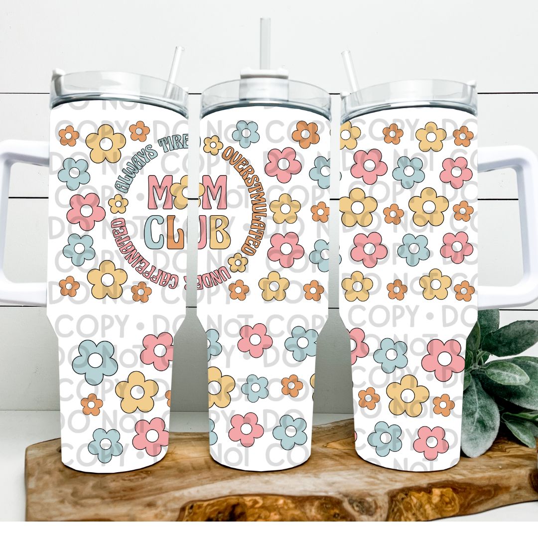 Mom Club - 40oz UV DTF Wrap
