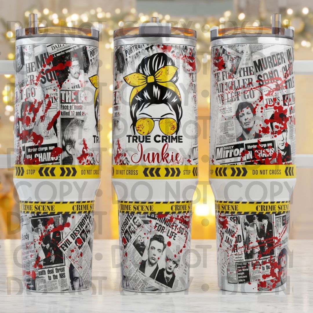 True Crime Junkie - 40oz Sublimation Wrap