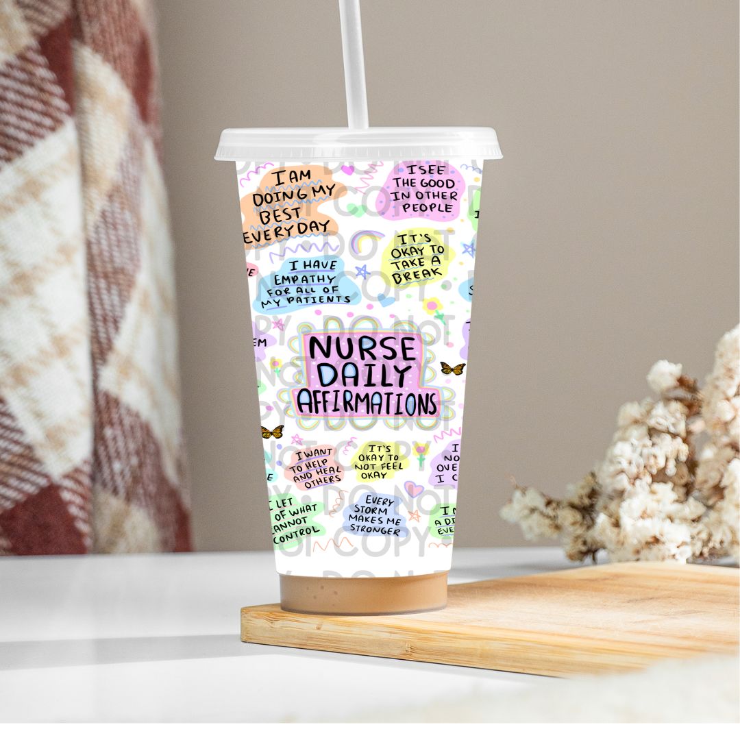 Nurse Daily Affirmations - UV DTF 24oz Wrap