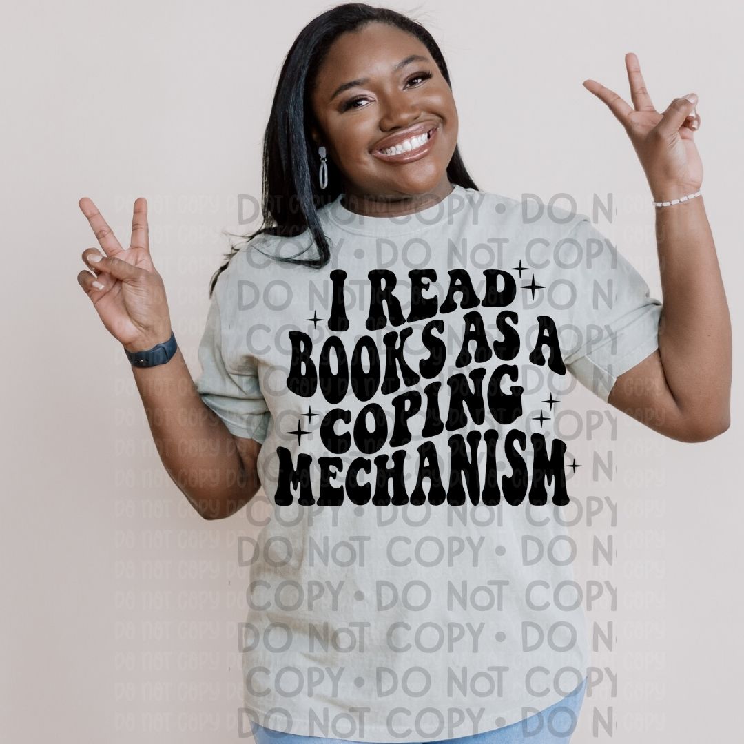 Coping Mechanism - DTF