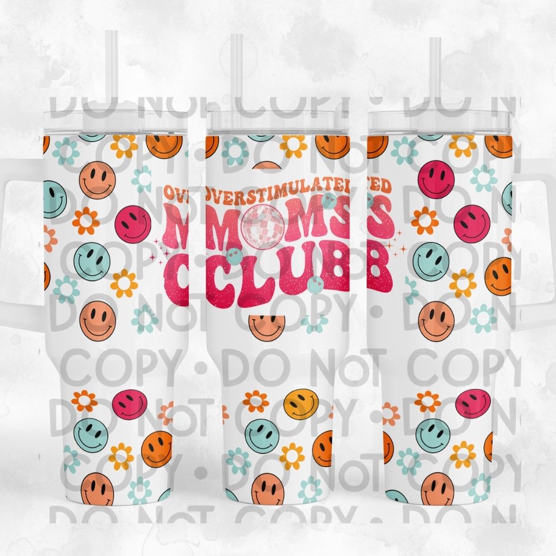 Overstimulated Moms Club - 40oz Sublimation Wrap