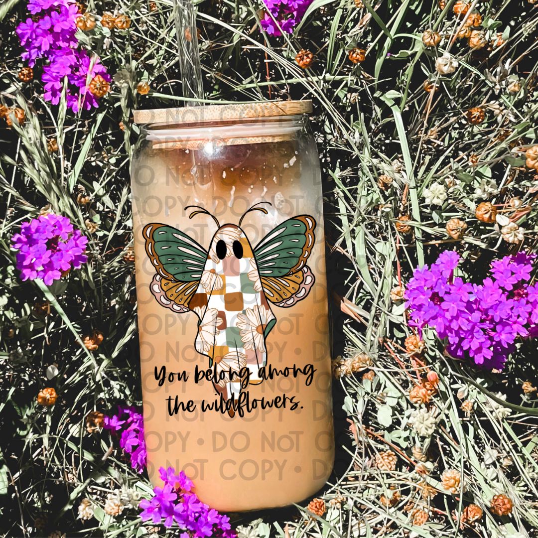 Belong Among The Wildflowers - UV DTF Decal