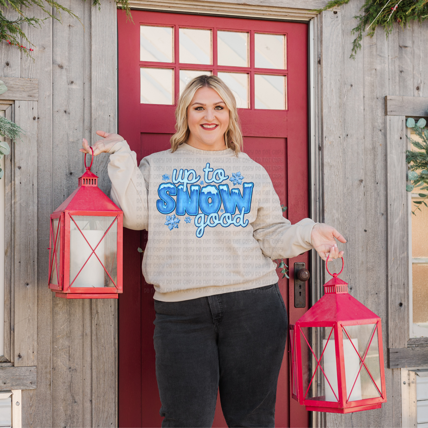 Snow good - DTF