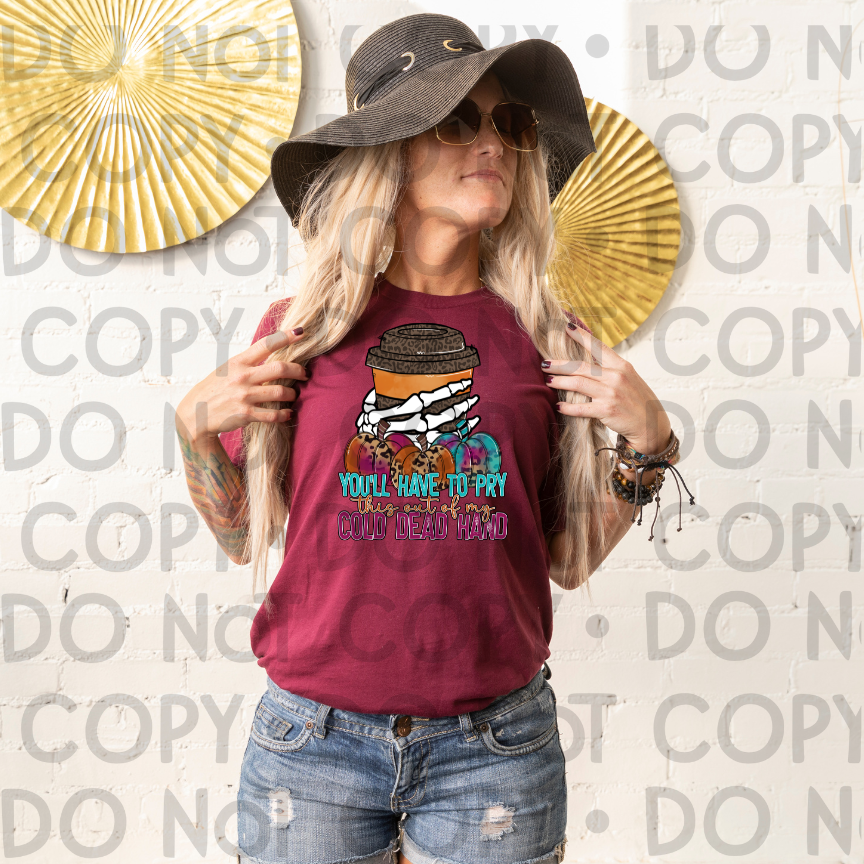 You will have to pry this out of my hands - DTF