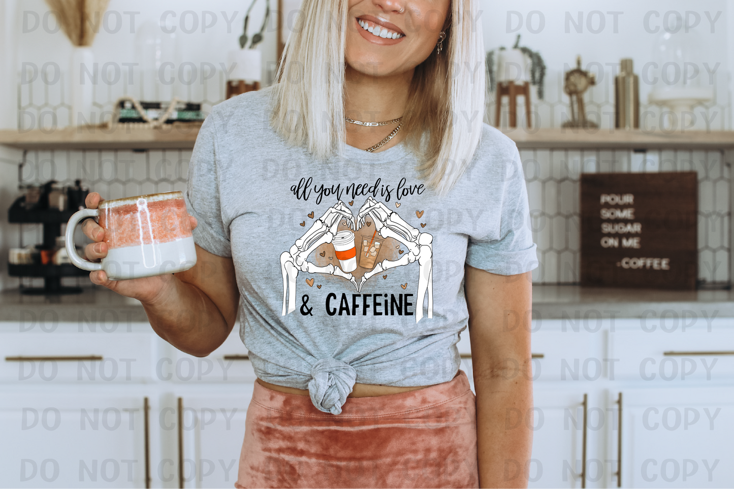 All You Need Is Love And Caffeine - DTF