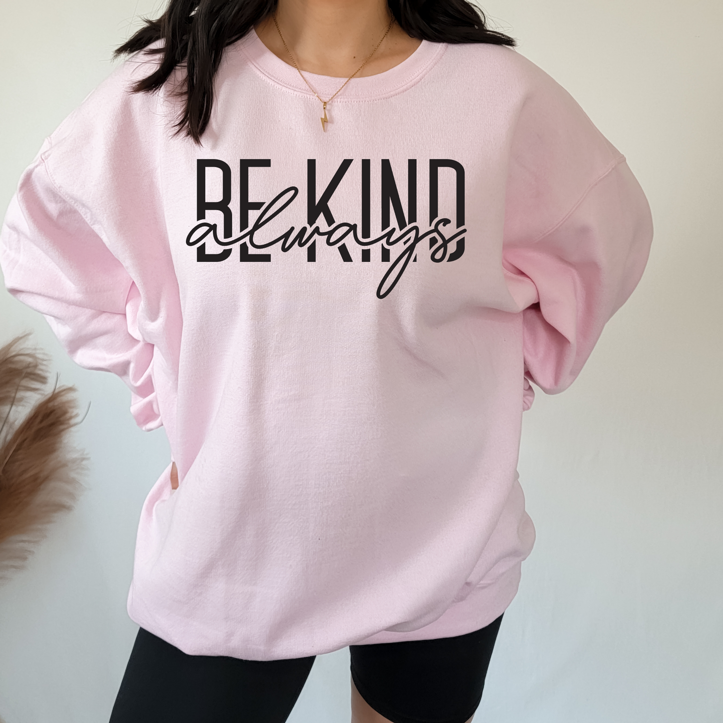 Be Kind Always - Screen Print