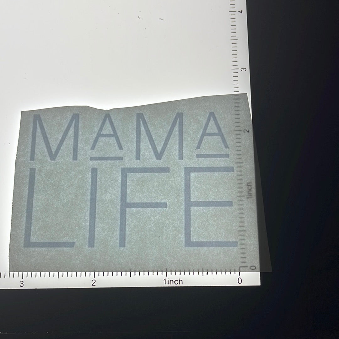 Mama life white - Screen Print - 2 for $1