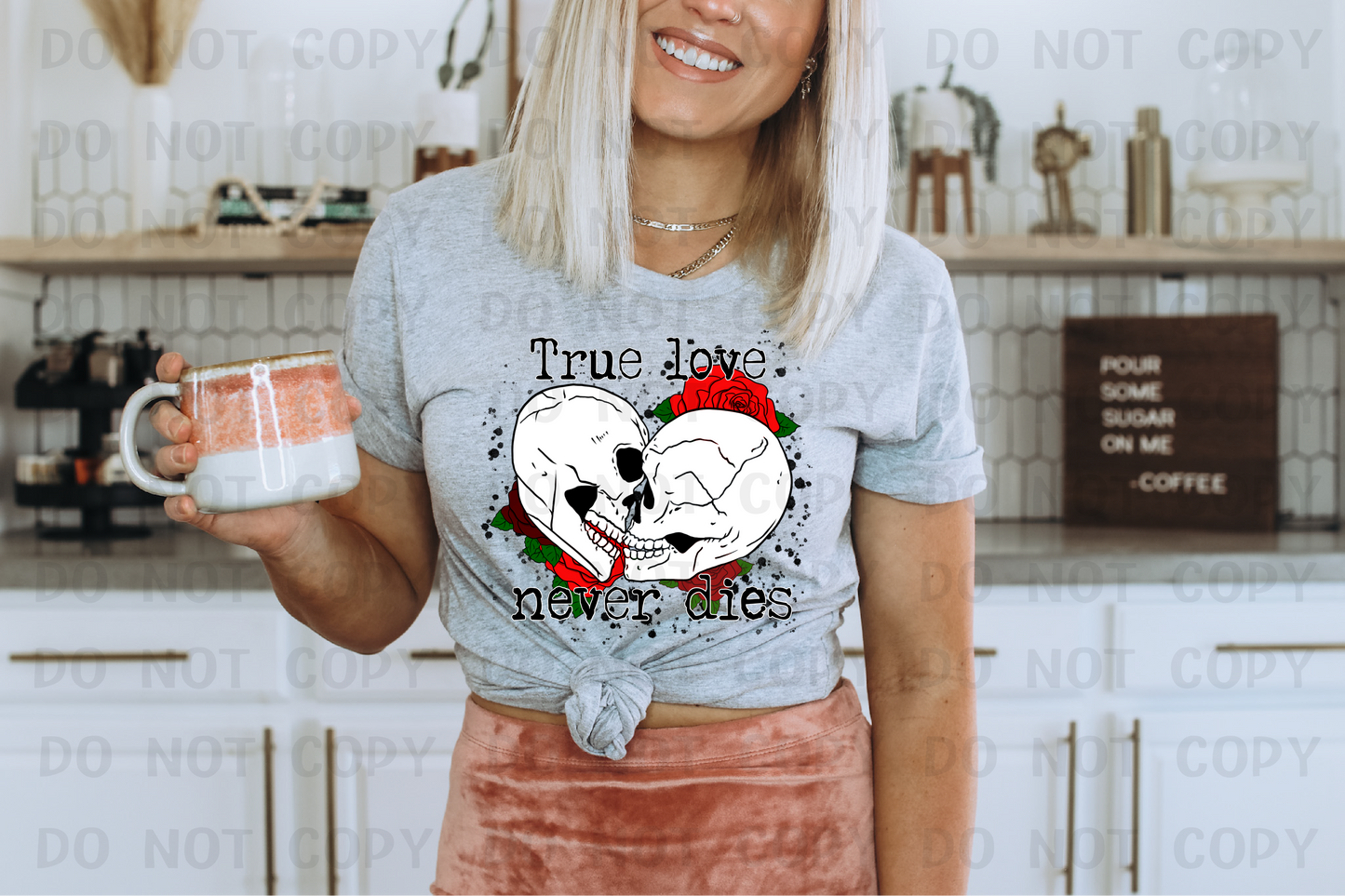 True Love Never Dies - DTF