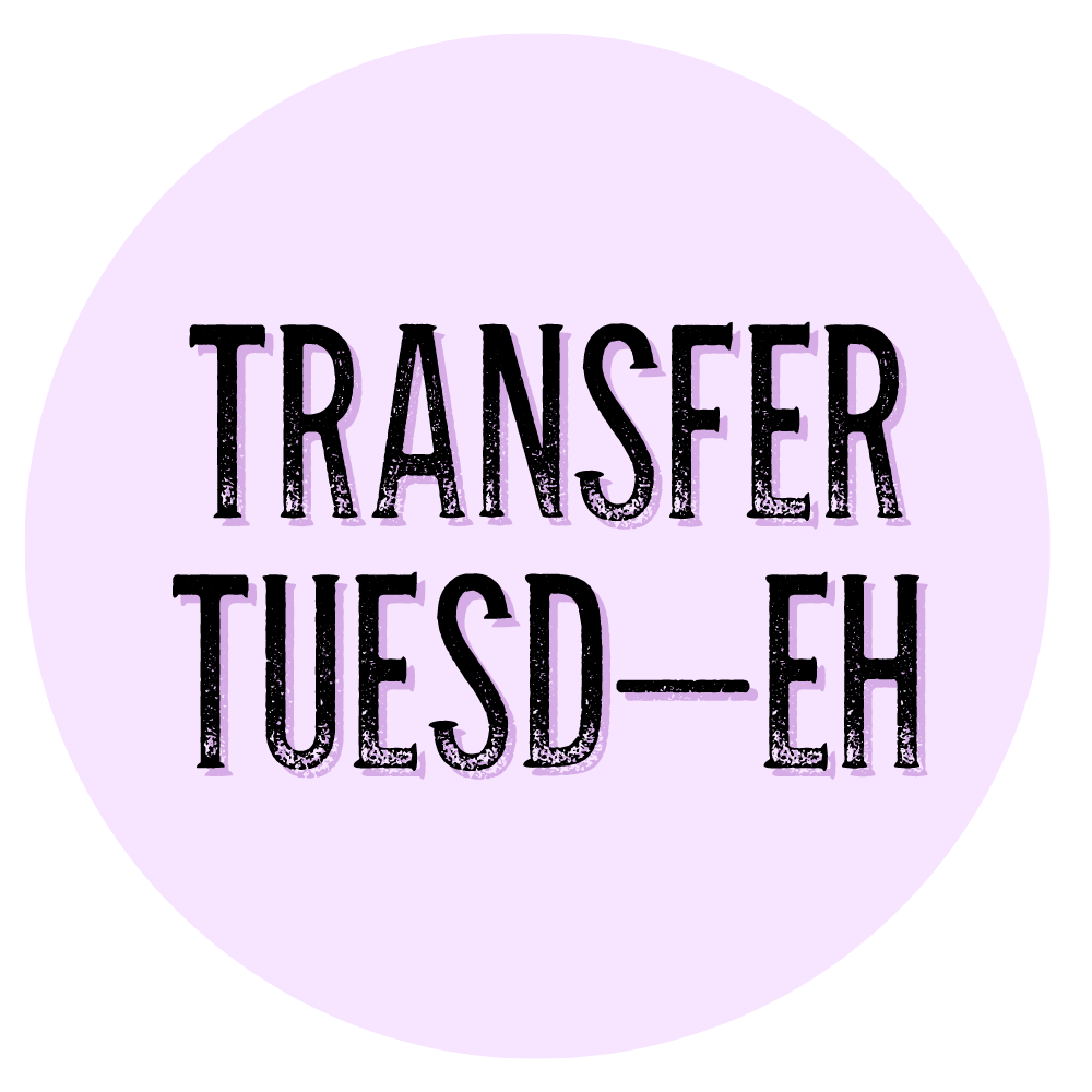 Transfer Tuesd-eh