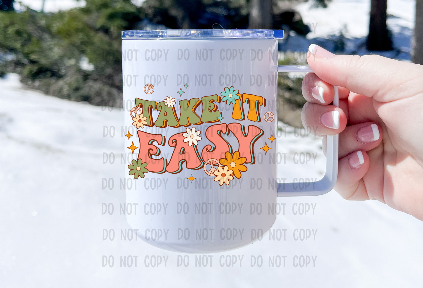 Take it easy - UV DTF Decal