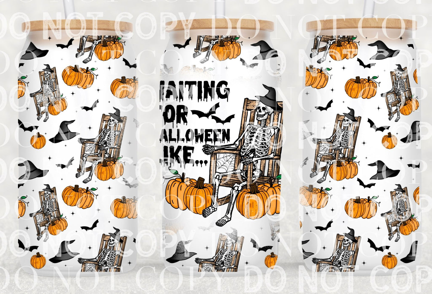 Waiting For Halloween Like Wrap 16oz - UV DTF