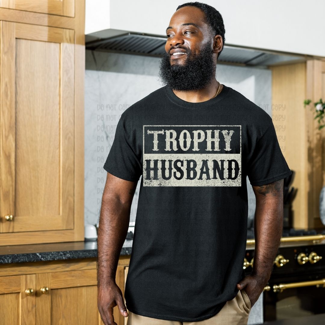 Trophy Husband - DTF