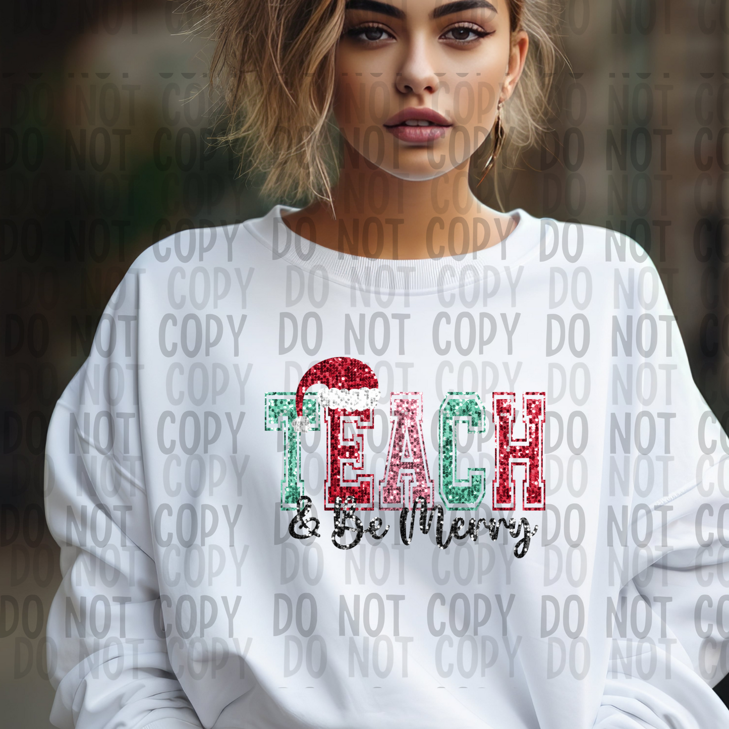 Teach and Be Merry - DTF