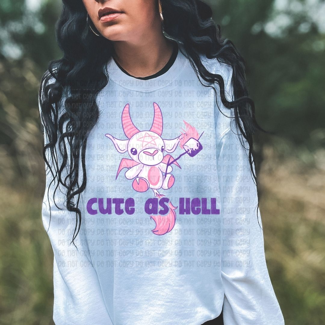 Cute As Hell - DTF