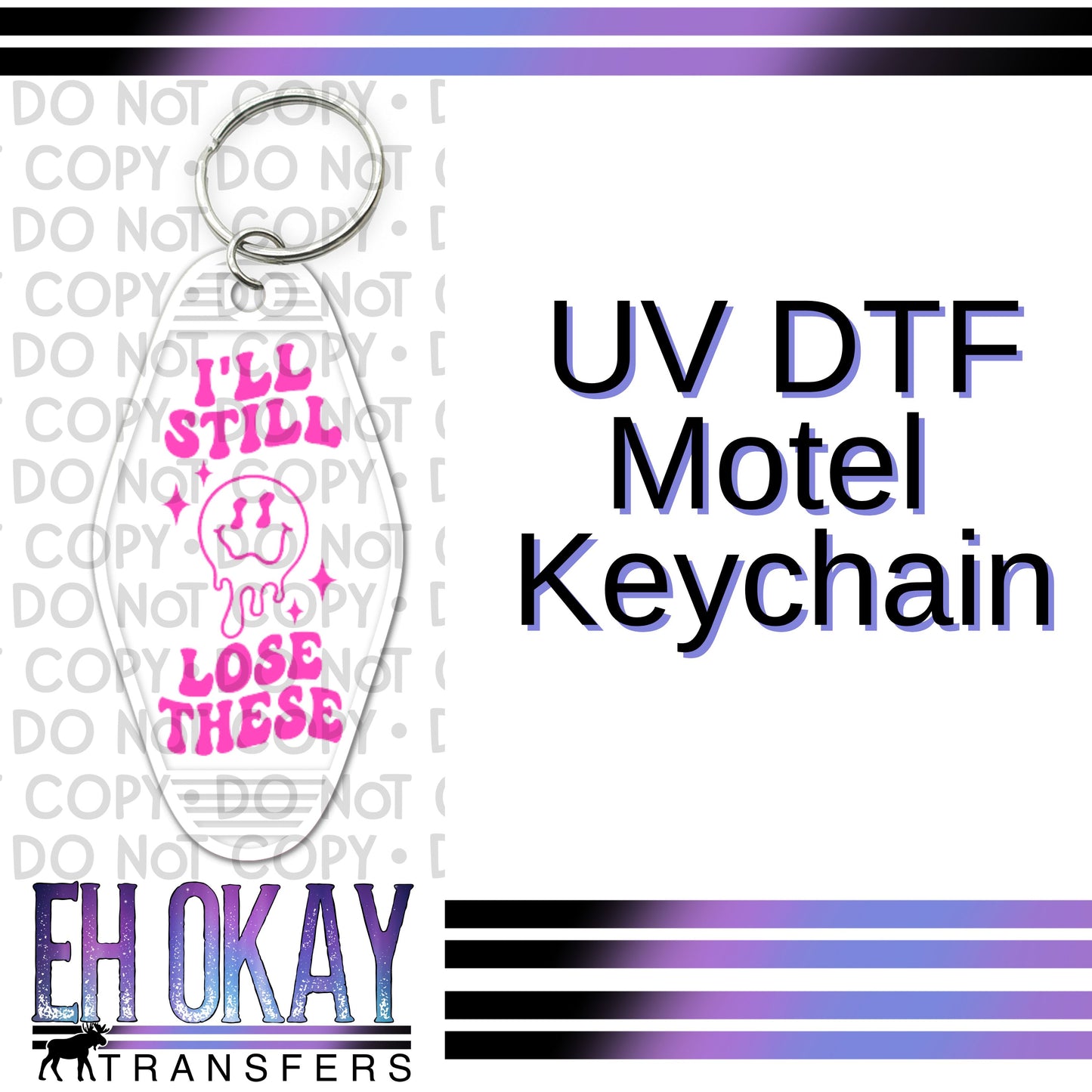 I'll Still Lose These - UV DTF Keychain Decal