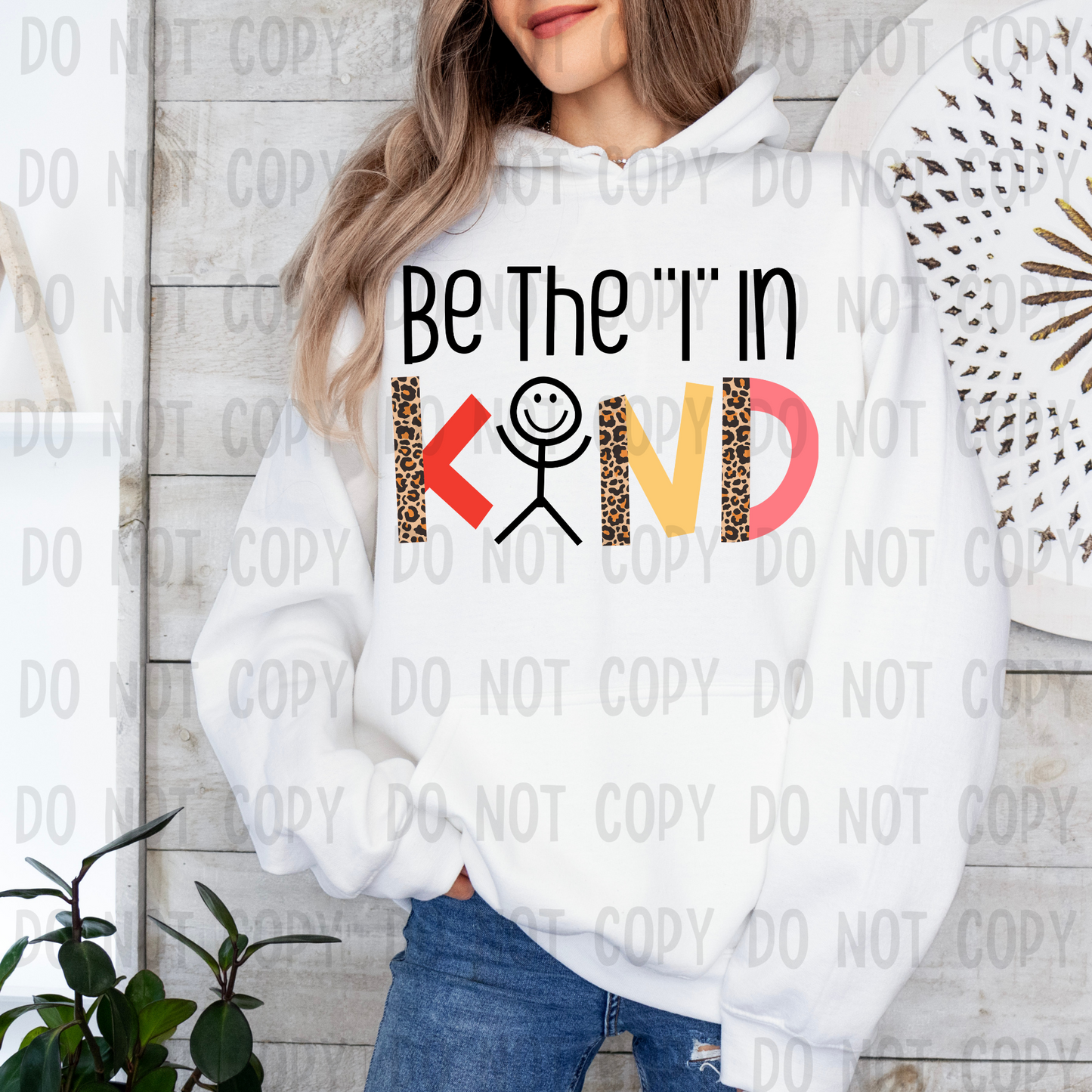 Be the "i" in kind - DTF