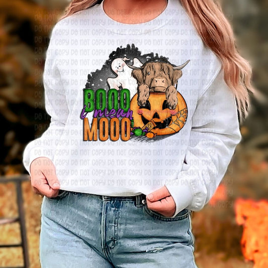Boo I Mean Moo - DTF