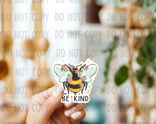 Be kind - Vinyl Sticker