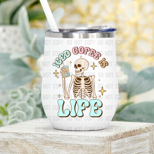 Iced coffee is life - UV DTF Decal