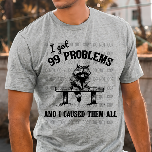 99 Problems - DTF