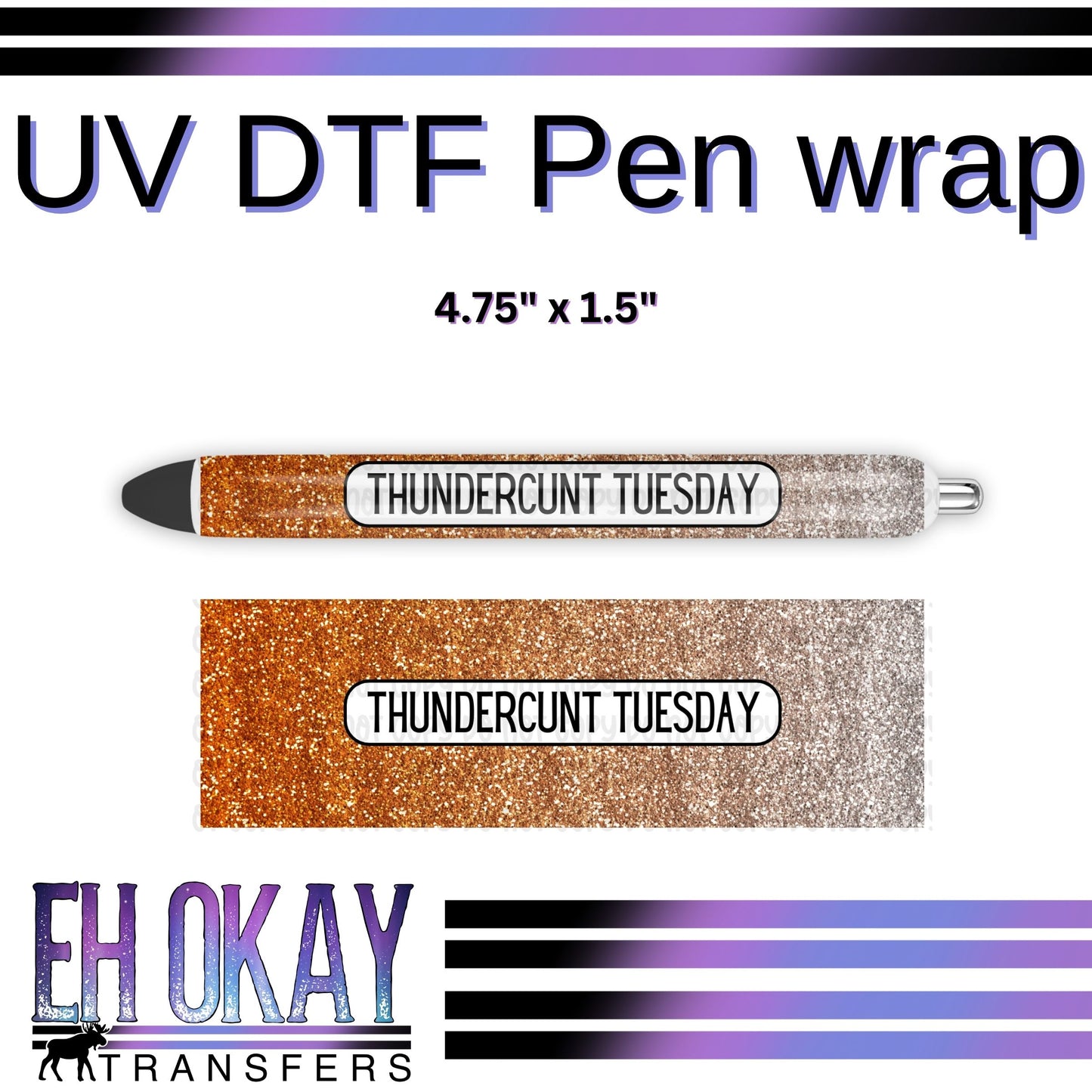 Thundercunt Tuesday Pen Wrap - UV DTF