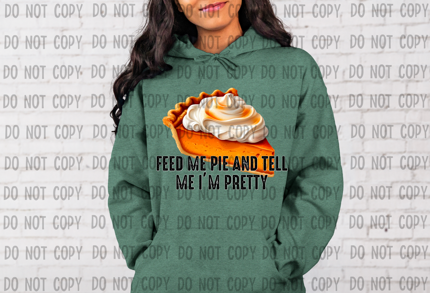 Feed Me Pie - DTF