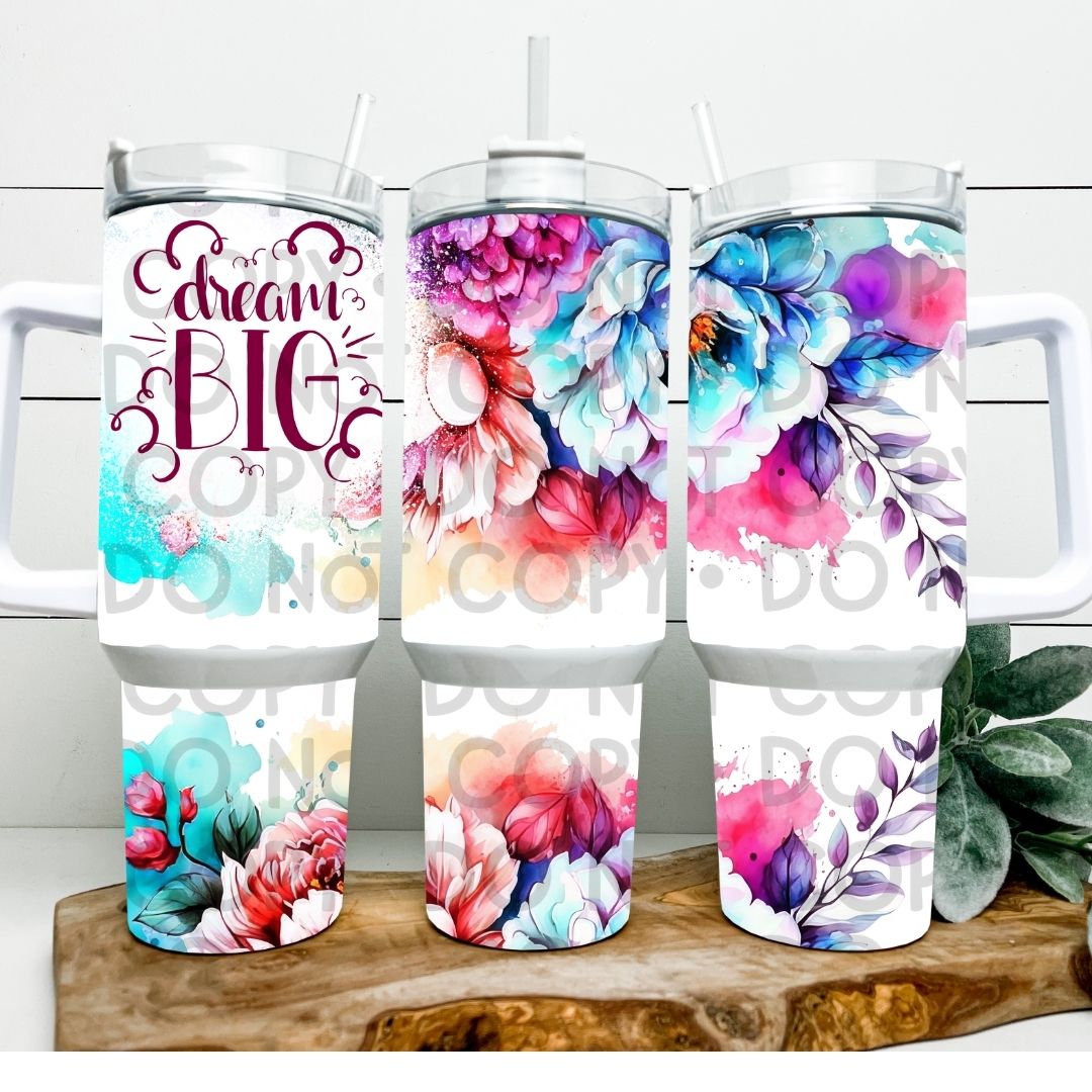 Dream Big - 40oz  Sublimation Wrap