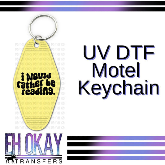 I Would Rather Be Reading - UV DTF Keychain Decal