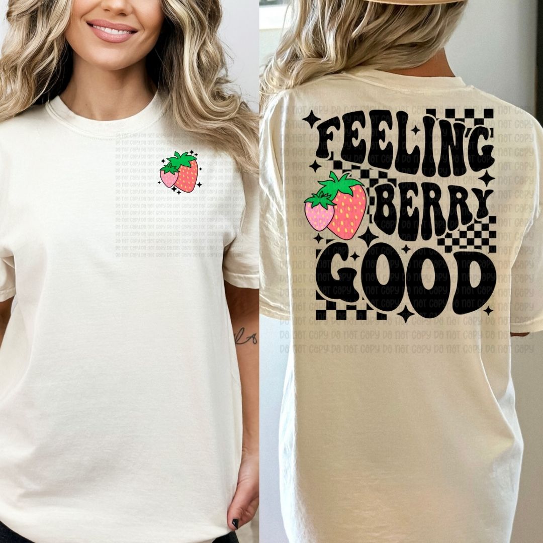 Feeling Berry Good - DTF