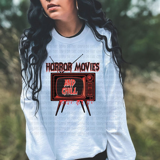 Horror Movies And Chill - DTF