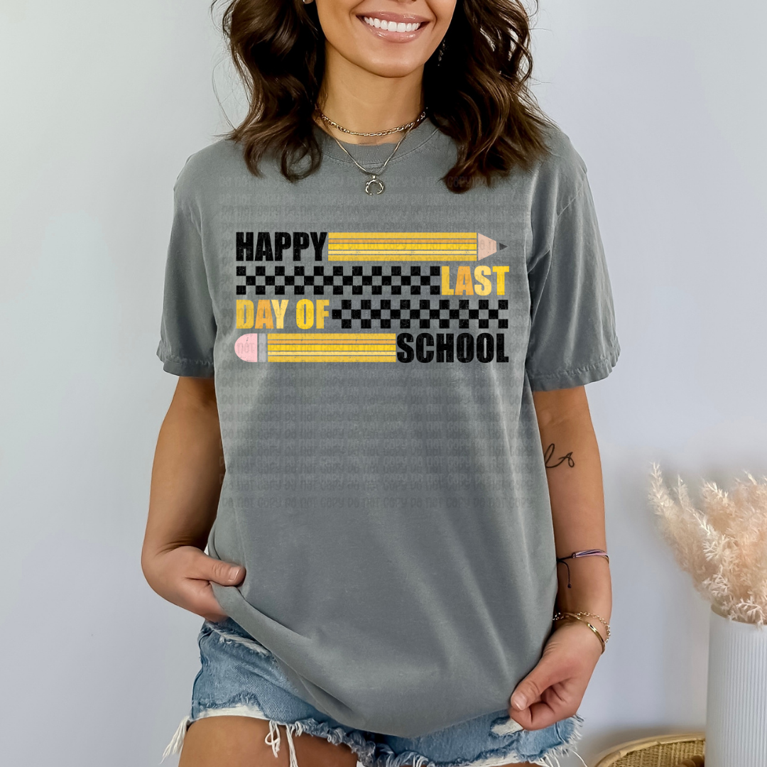 Happy Last Day Of School - DTF