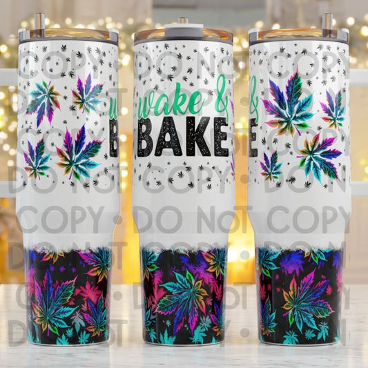 Wake & Bake - 40oz  Sublimation Wrap