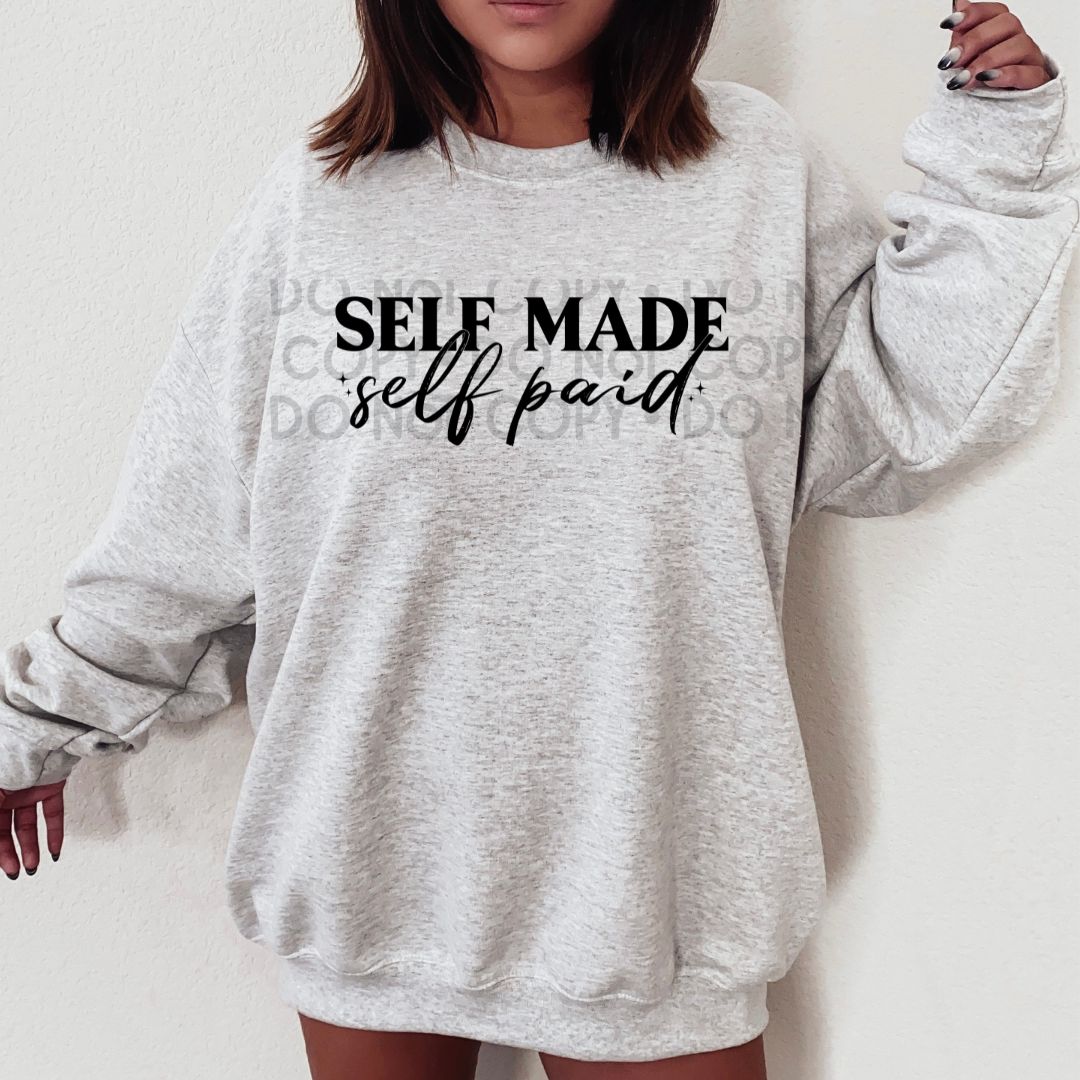 Self Made Self Paid - DTF