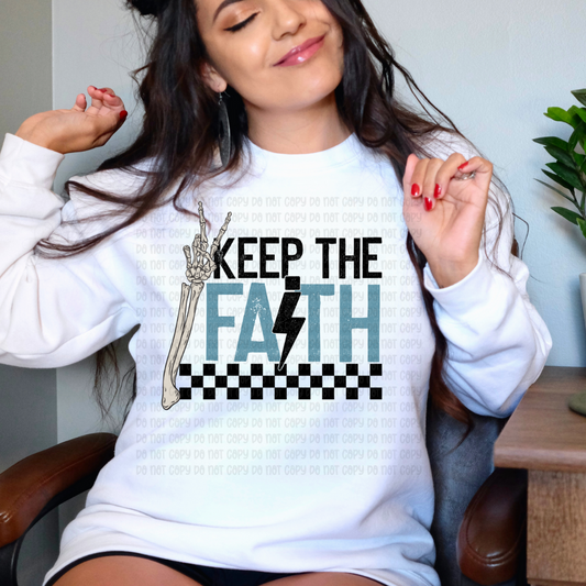 Keep The Faith - DTF