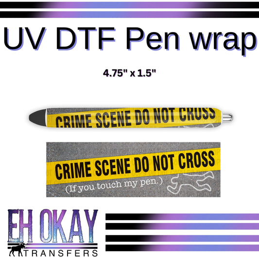 Crime Scene Pen Wrap - UV DTF