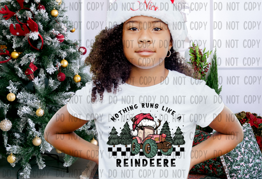 Nothing Runs Like A Reindeere - DTF