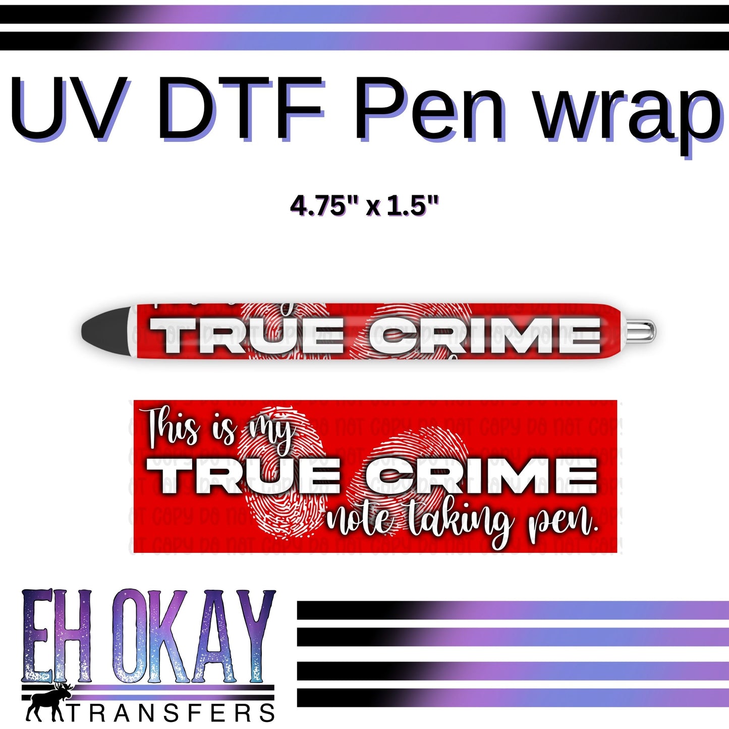 True Crime Pen Wrap - UV DTF