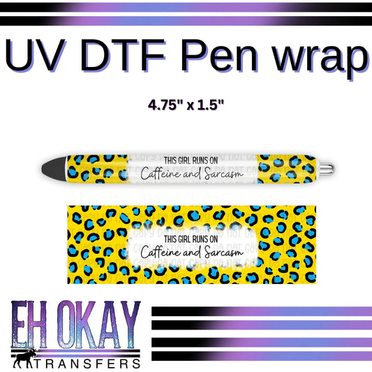 This Girl Runs On Pen Wrap - UV DTF