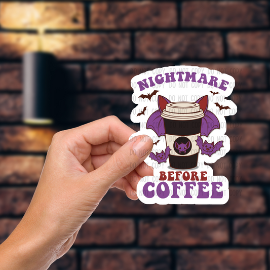 Nightmare before coffee - Vinyl Sticker