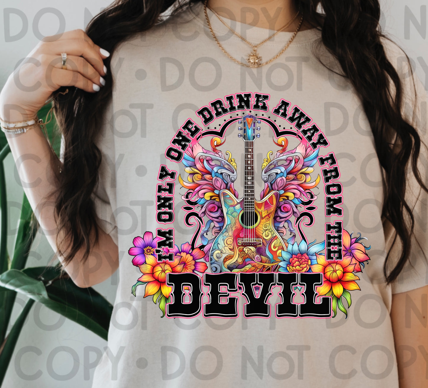 One Drink Away From The Devil - DTF