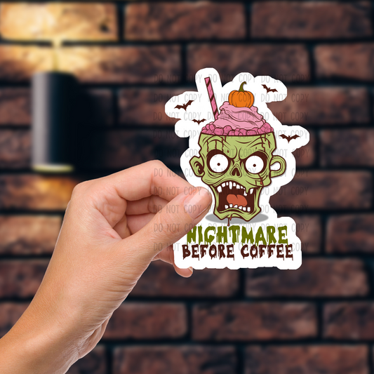 Nightmare before coffee - Vinyl Sticker