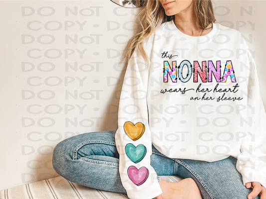 This Nonna wears her heart on her sleeve - DTF **READ DESCRIPTION**