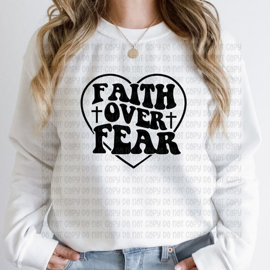 Faith over fear - DTF