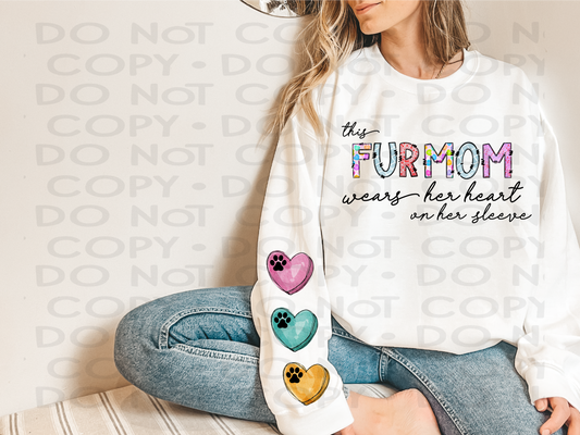 This Furmom wears her heart on her sleeve - DTF **READ DESCRIPTION**
