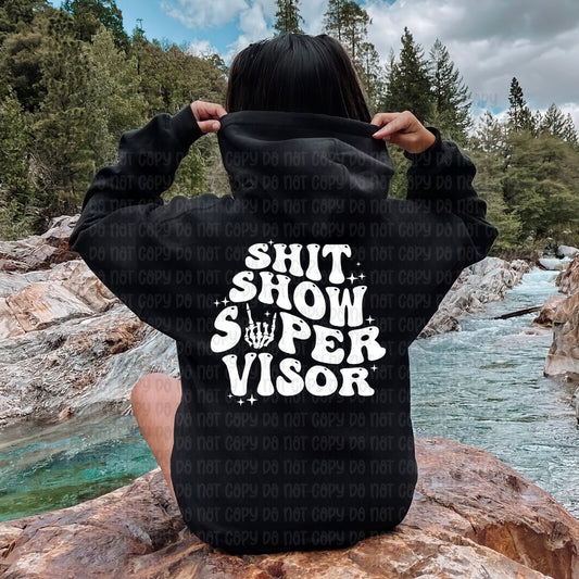 Shit show supervisor - DTF